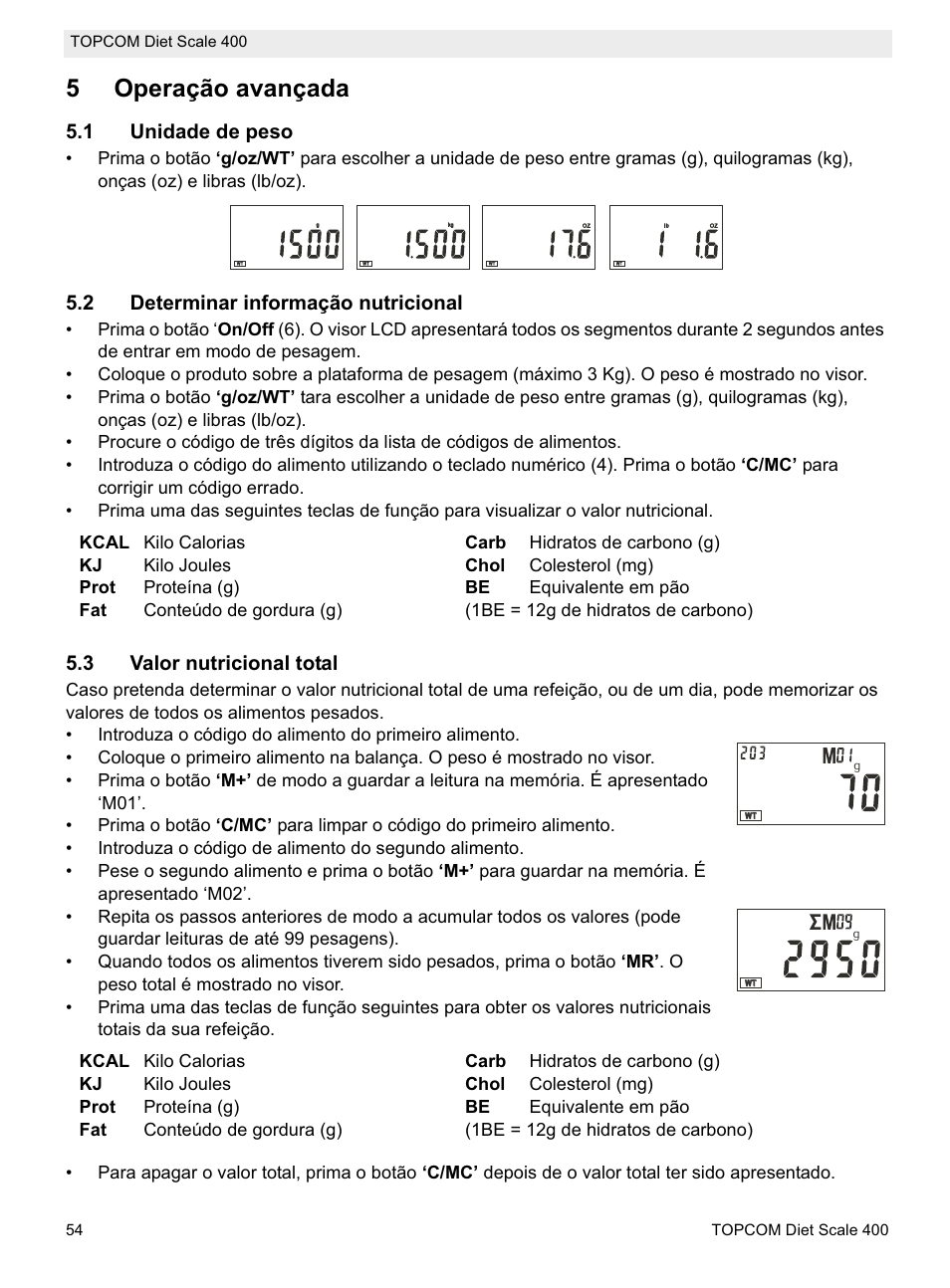 5operação avançada, 1 unidade de peso, 2 determinar informação nutricional | 3 valor nutricional total | Topcom 400 User Manual | Page 54 / 88