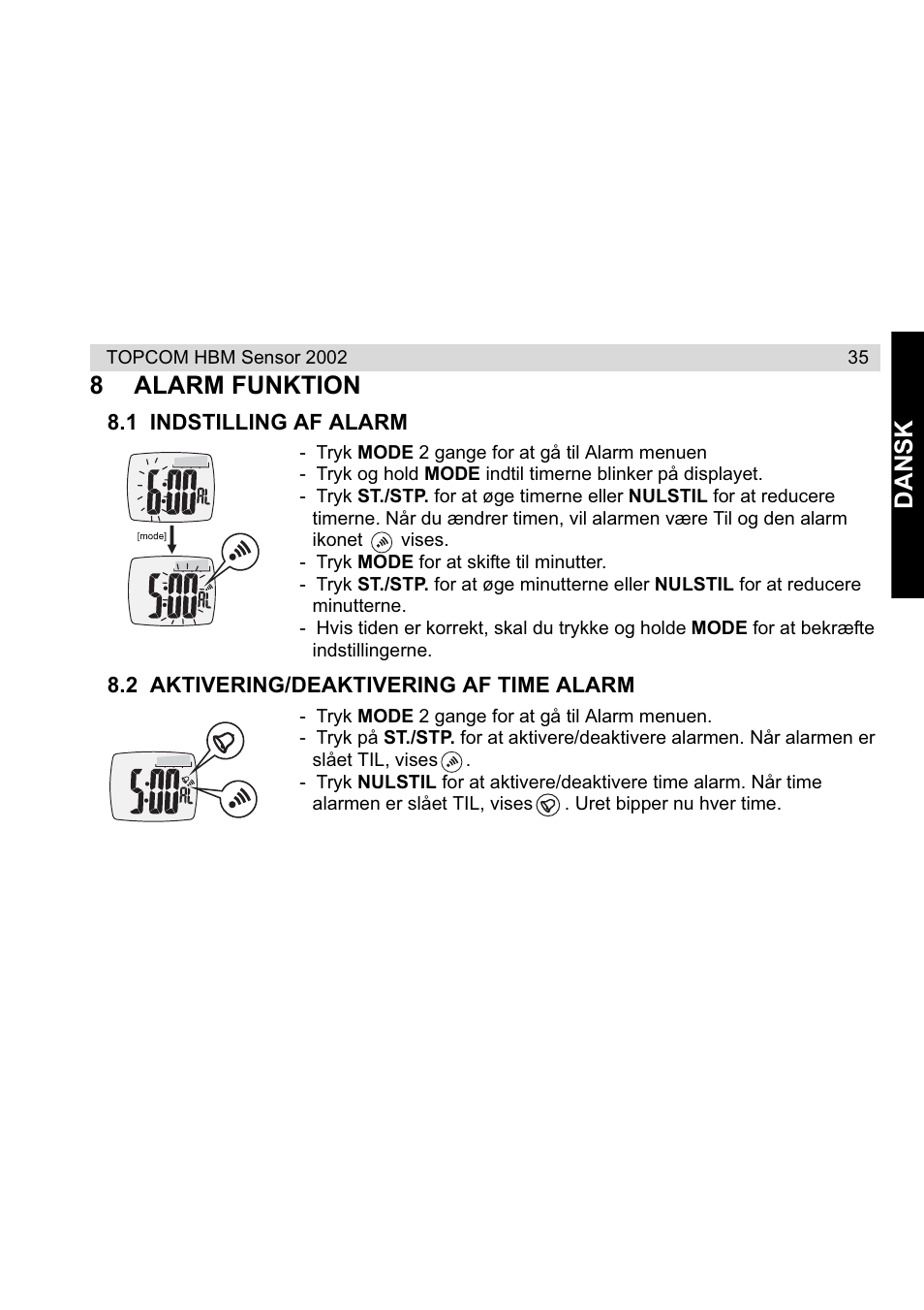 Dansk, 8alarm funktion | Topcom HBM Sensor Watch 2002 User Manual | Page 35 / 72