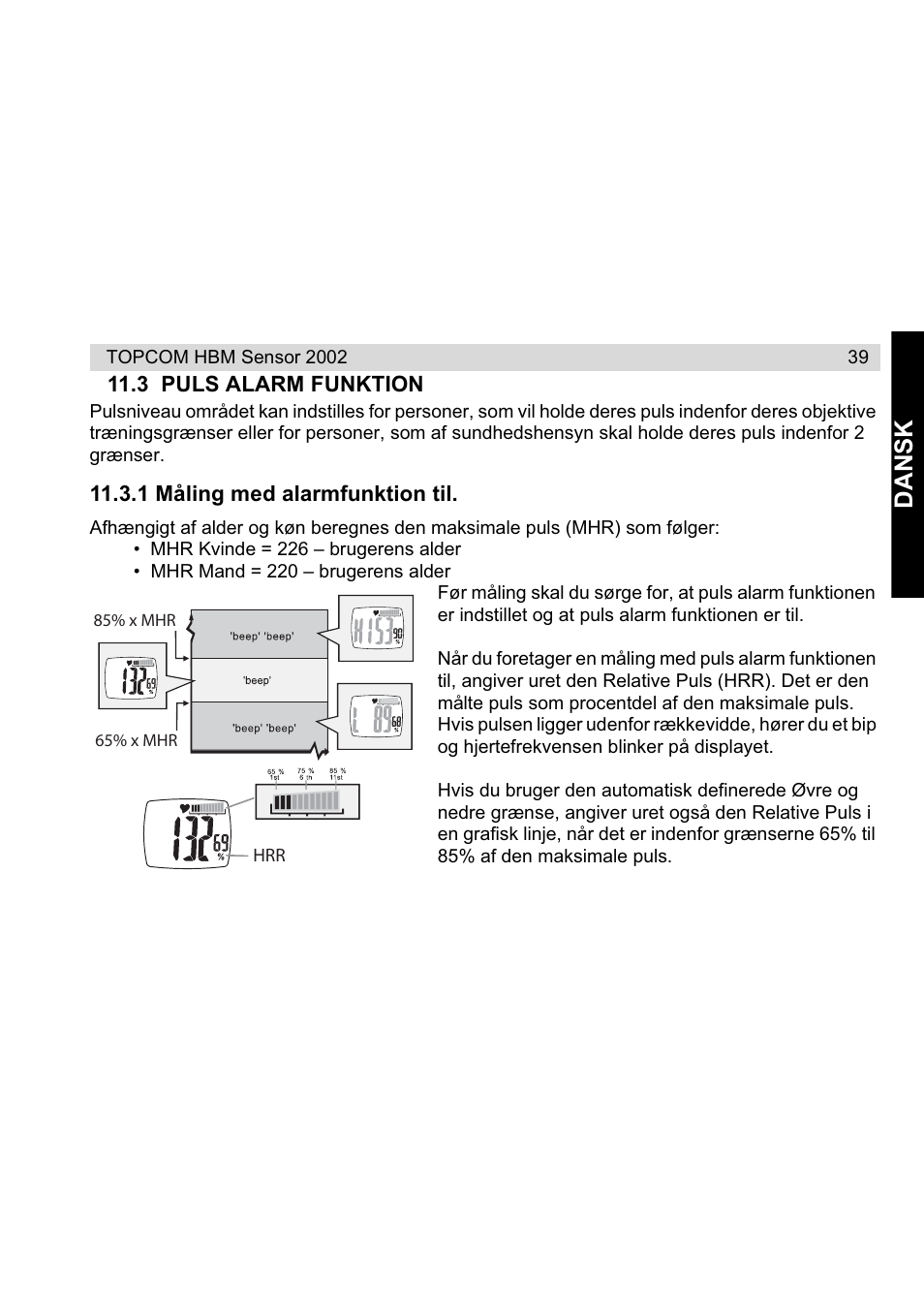 Dansk | Topcom HBM Sensor Watch 2002 User Manual | Page 39 / 72