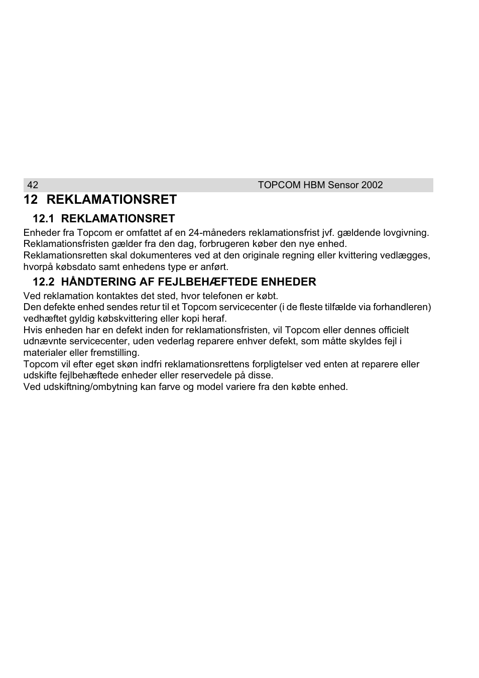 12 reklamationsret | Topcom HBM Sensor Watch 2002 User Manual | Page 42 / 72