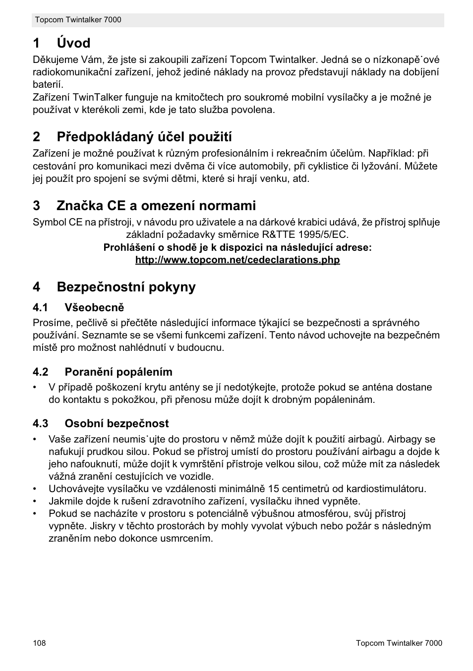 1úvod, 2pĝedpokládaný úþel použití, 3znaþka ce a omezení normami | 4bezpeþnostní pokyny | Topcom TWINTALKER 7000 User Manual | Page 108 / 148