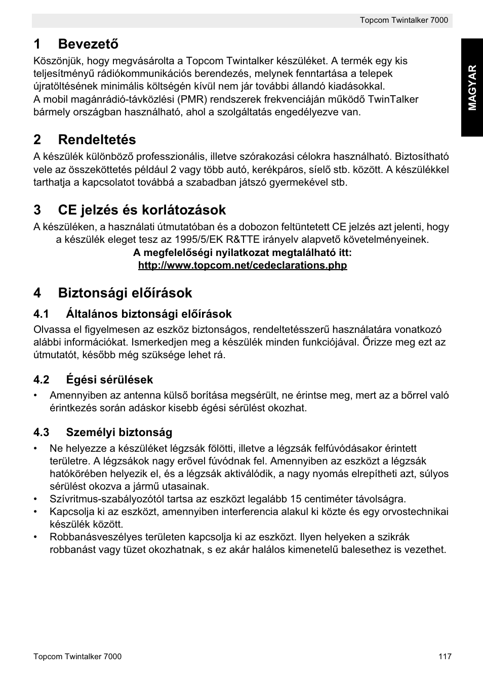 1bevezetę, 2rendeltetés, 3ce jelzés és korlátozások | 4biztonsági elęírások | Topcom TWINTALKER 7000 User Manual | Page 117 / 148