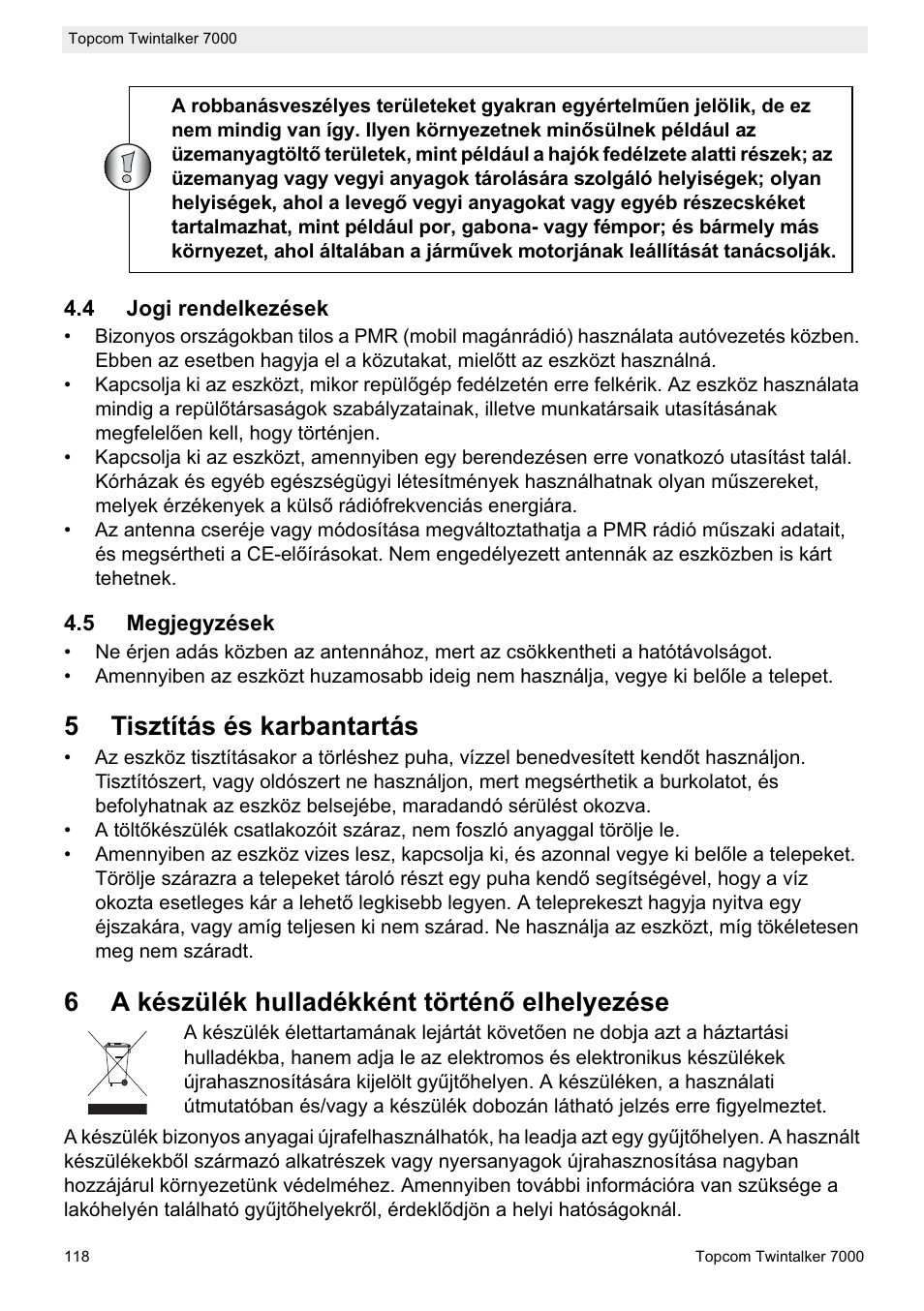 5tisztítás és karbantartás, 6a készülék hulladékként történę elhelyezése | Topcom TWINTALKER 7000 User Manual | Page 118 / 148