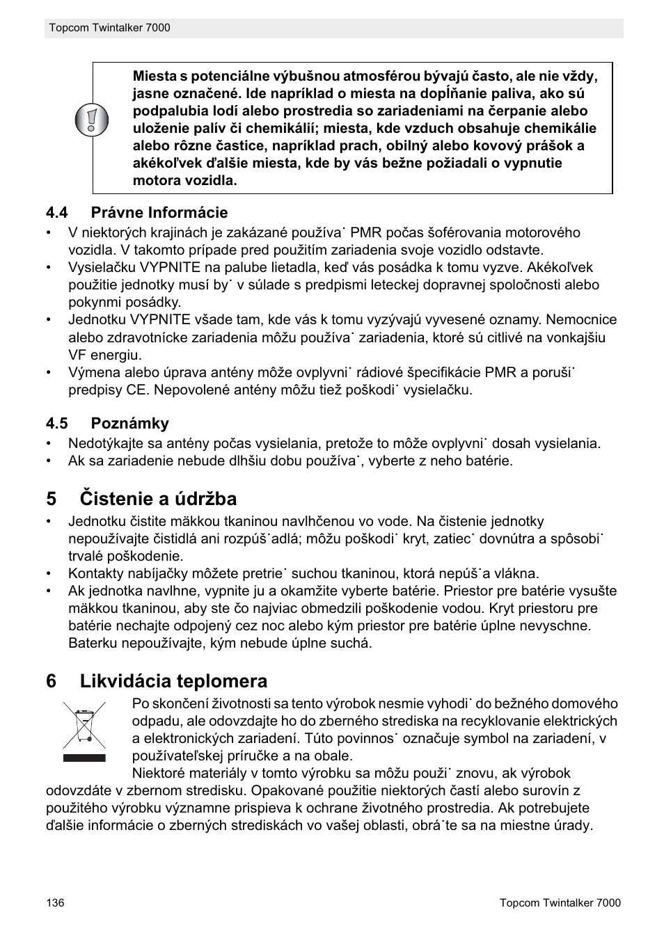 5ýistenie a údržba, 6likvidácia teplomera | Topcom TWINTALKER 7000 User Manual | Page 136 / 148