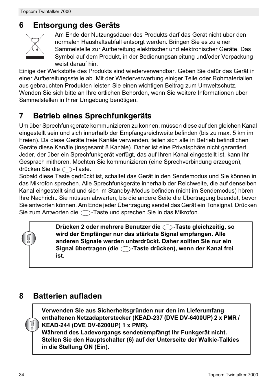 6entsorgung des geräts, 7betrieb eines sprechfunkgeräts, 8batterien aufladen | Topcom TWINTALKER 7000 User Manual | Page 34 / 148
