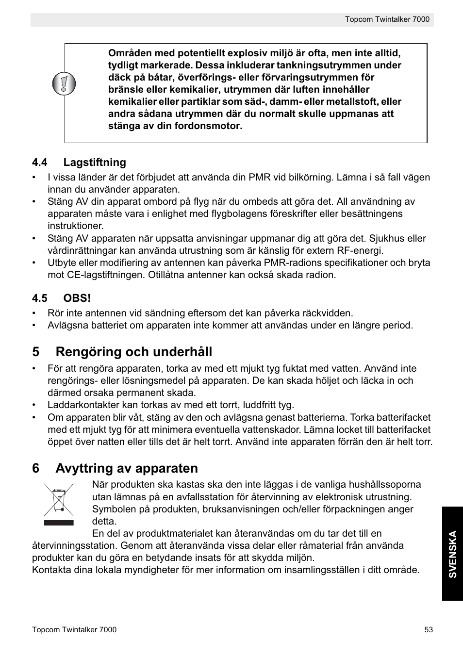5rengöring och underhåll, 6avyttring av apparaten | Topcom TWINTALKER 7000 User Manual | Page 53 / 148