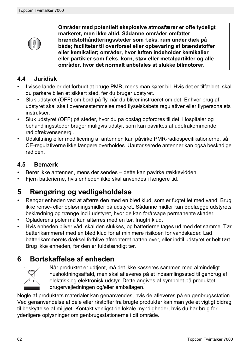 5rengøring og vedligeholdelse, 6bortskaffelse af enheden | Topcom TWINTALKER 7000 User Manual | Page 62 / 148