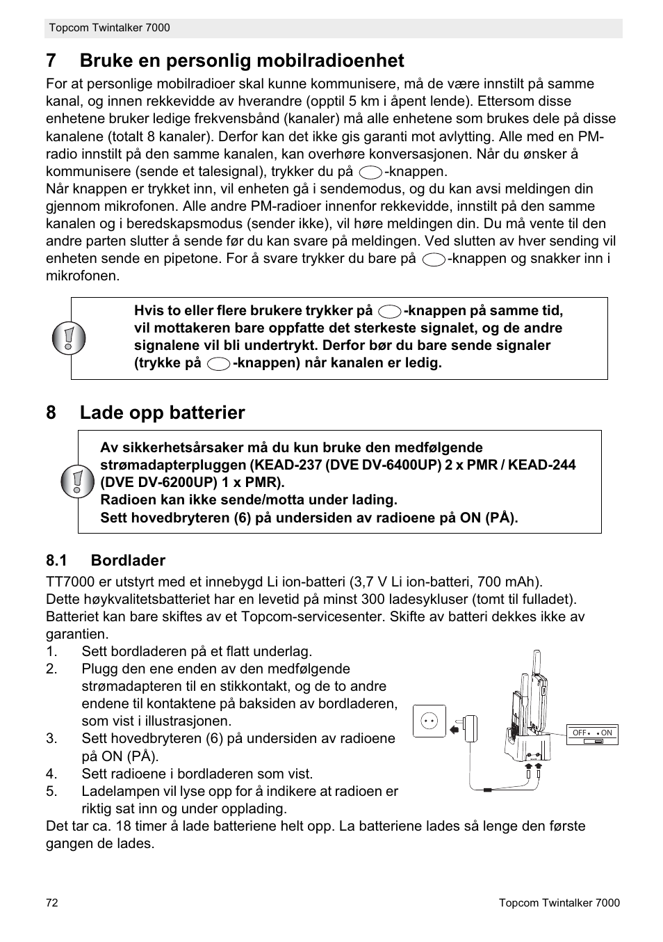 7bruke en personlig mobilradioenhet, 8lade opp batterier | Topcom TWINTALKER 7000 User Manual | Page 72 / 148