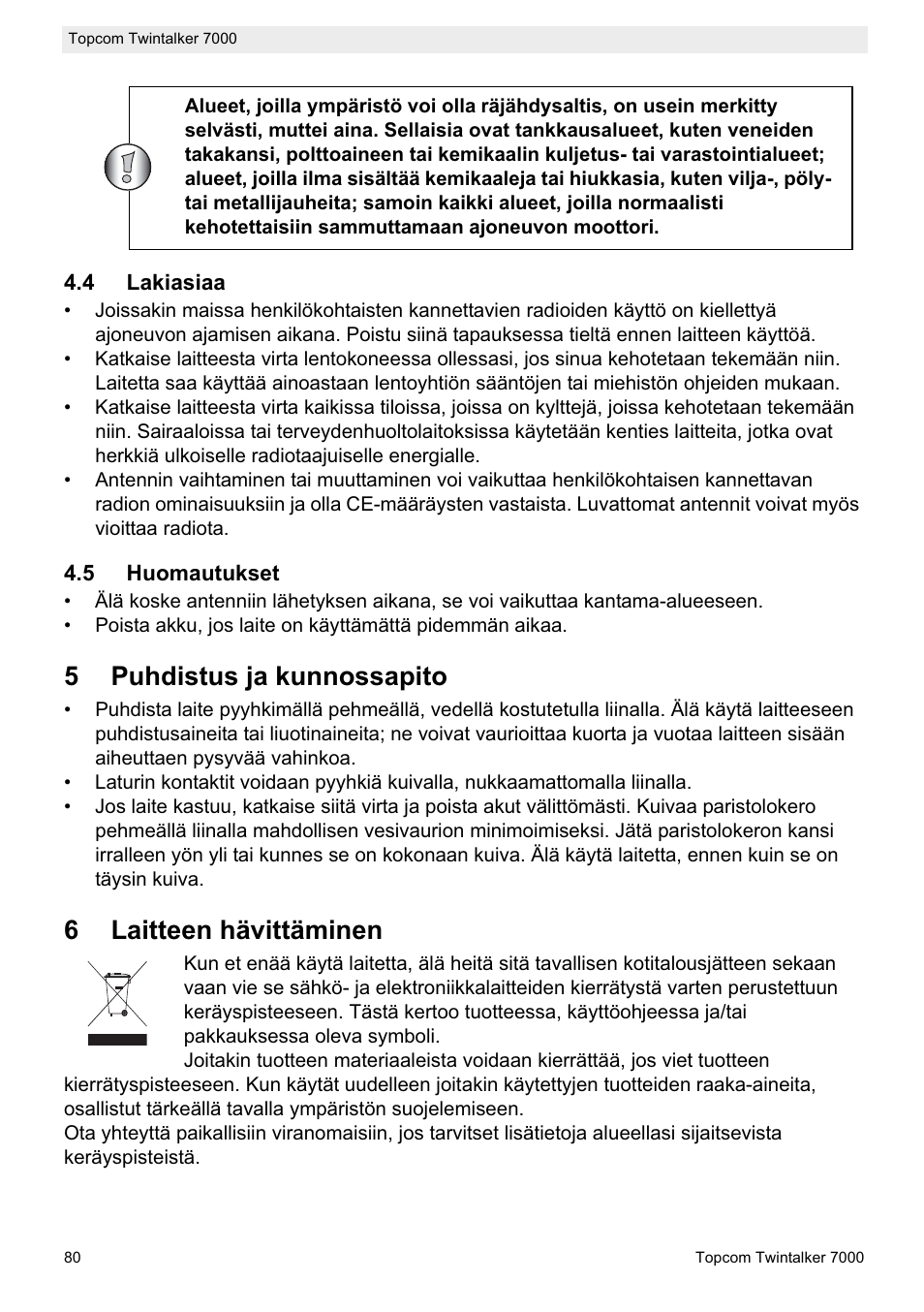 5puhdistus ja kunnossapito, 6laitteen hävittäminen | Topcom TWINTALKER 7000 User Manual | Page 80 / 148