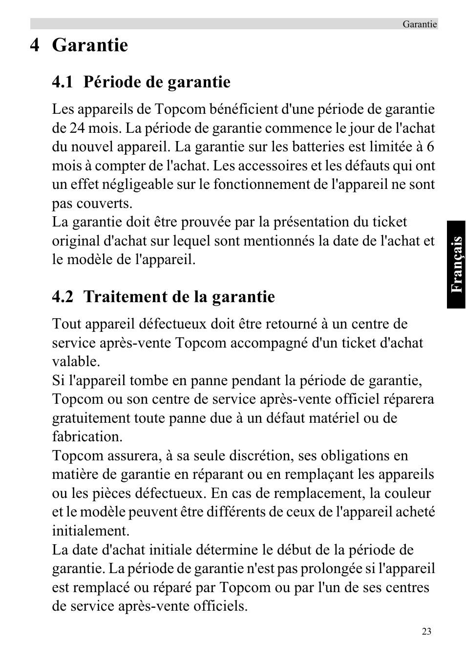 4 garantie, 1 période de garantie, 2 traitement de la garantie | Topcom ATA 1110 User Manual | Page 25 / 40