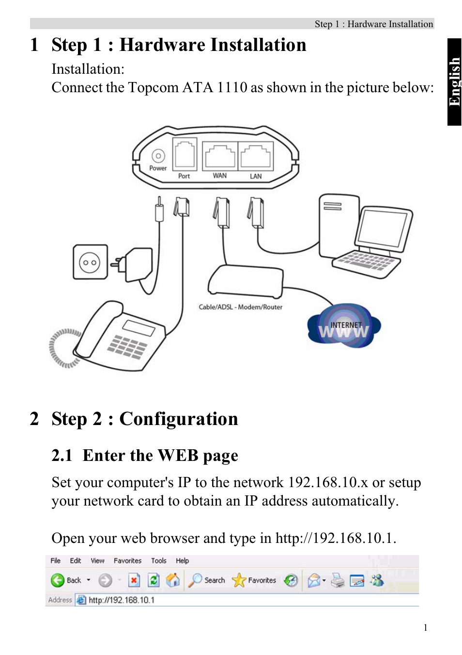 1 step 1 : hardware installation, 2 step 2 : configuration, 1 enter the web page | Topcom ATA 1110 User Manual | Page 3 / 40