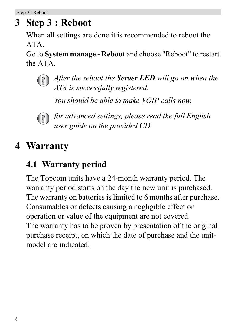 3 step 3 : reboot, 4 warranty, 1 warranty period | Topcom ATA 1110 User Manual | Page 8 / 40