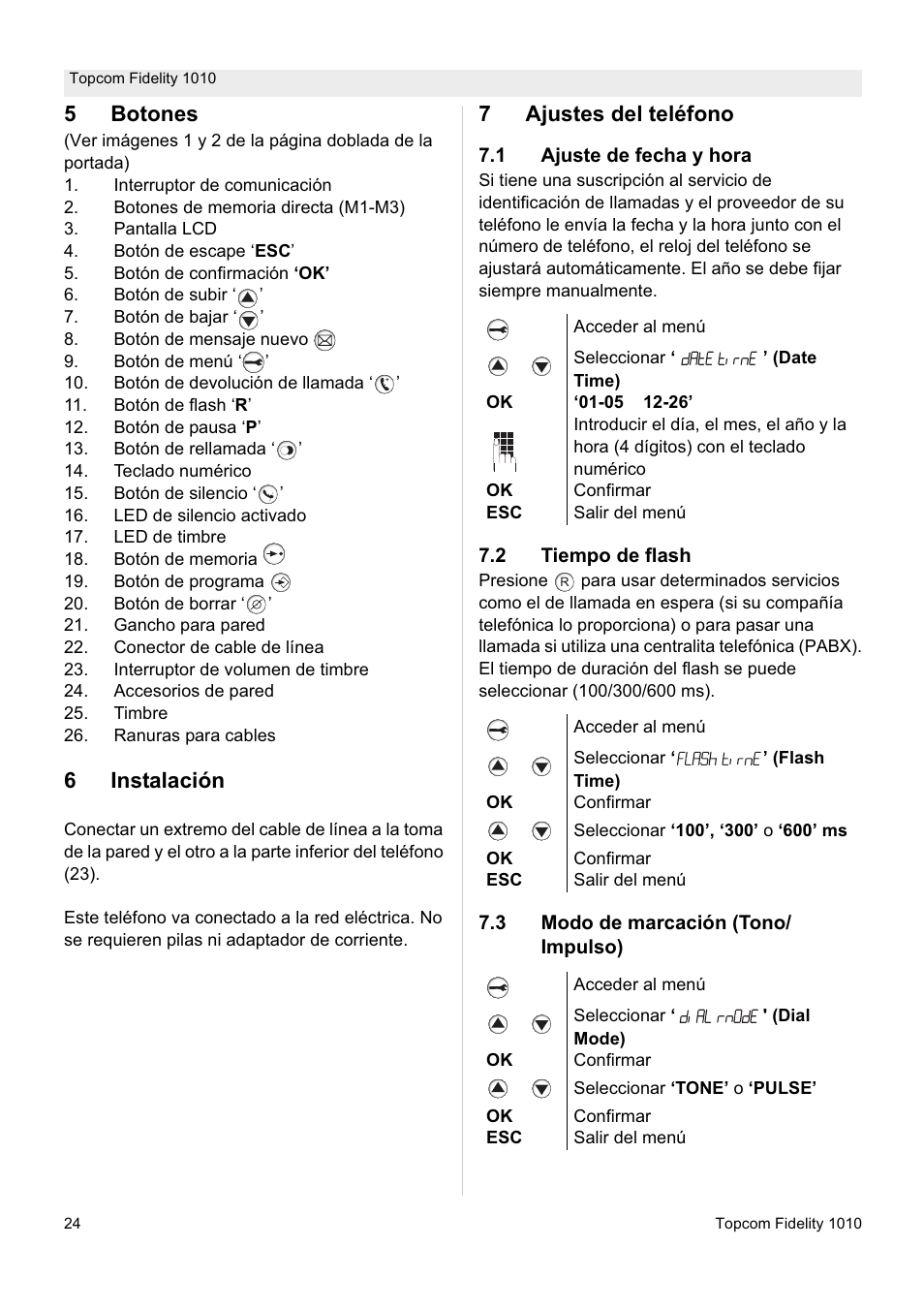5botones, 6instalación, 7ajustes del teléfono | Topcom FIDELITY 1010 User Manual | Page 24 / 108