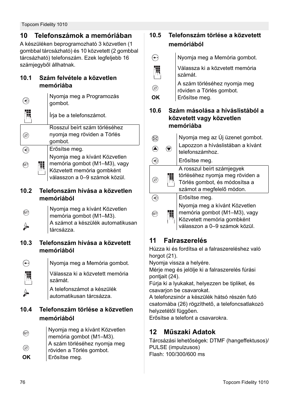 10 telefonszámok a memóriában, 11 falraszerelés, 12 m ħszaki adatok | Topcom FIDELITY 1010 User Manual | Page 76 / 108