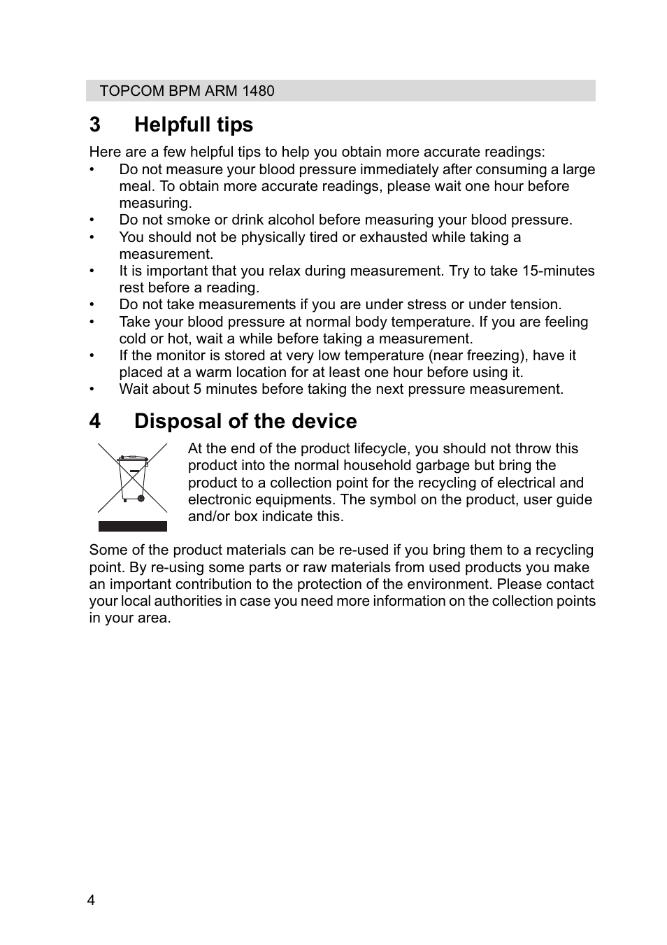 3helpfull tips, 4disposal of the device | Topcom BPM Wrist 1480 User Manual | Page 4 / 12