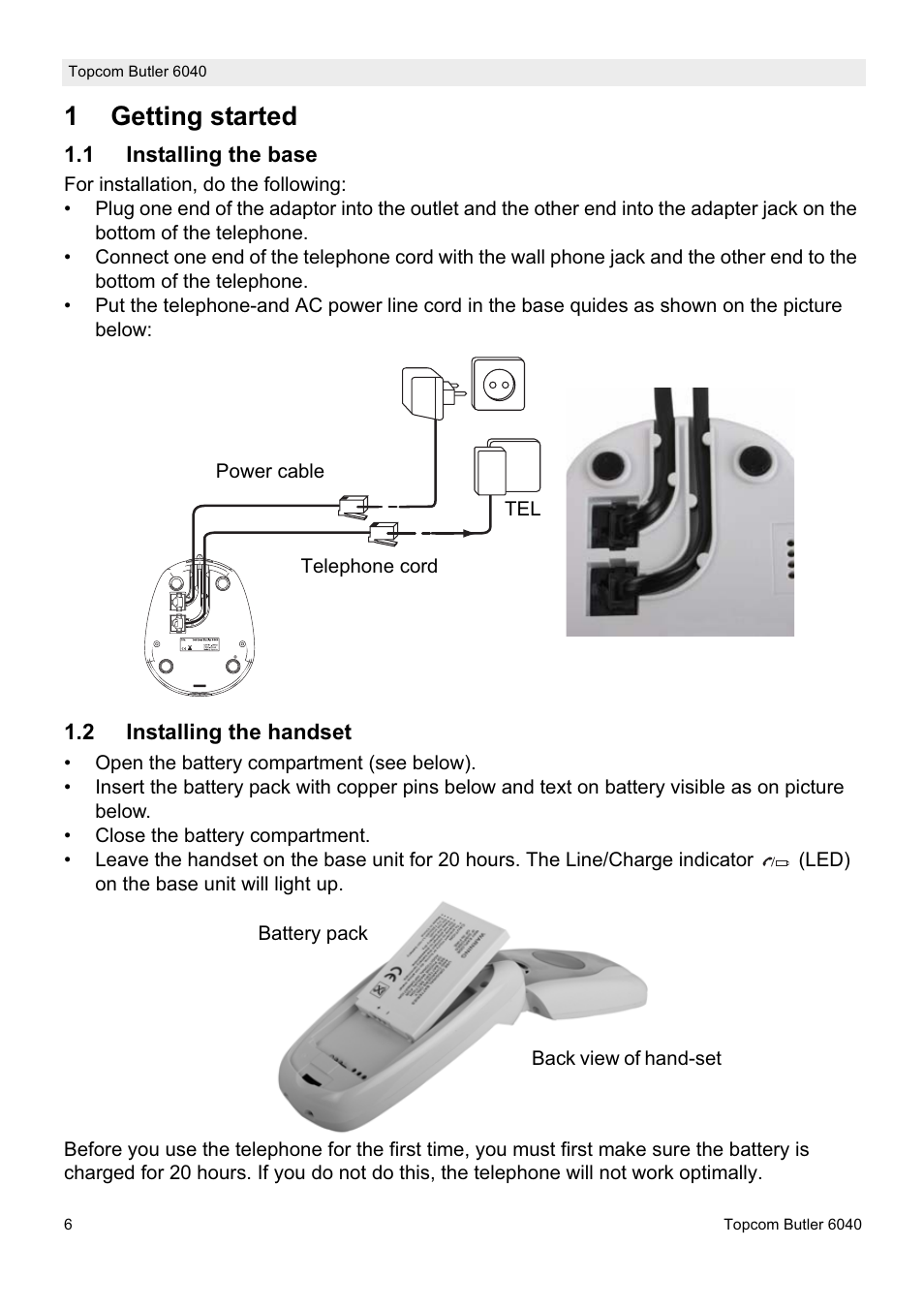 1getting started | Topcom Butler 6040 User Manual | Page 6 / 36