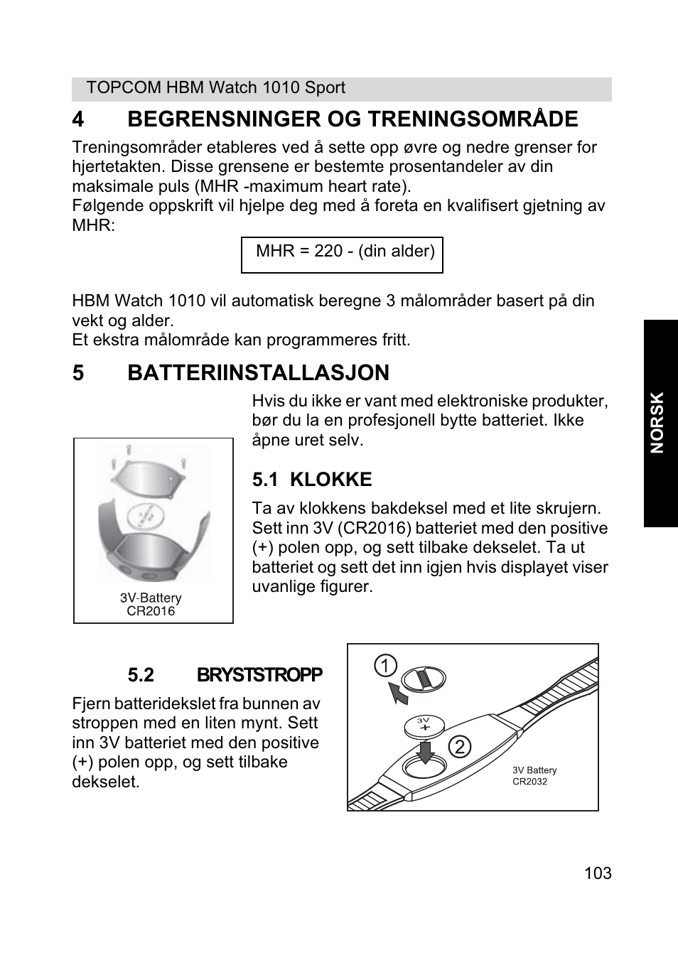 4begrensninger og treningsområde, 5batteriinstallasjon | Topcom HBM Watch 1010 Sport User Manual | Page 103 / 132