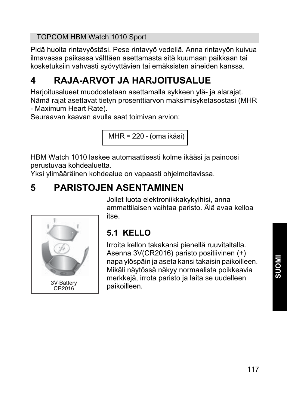 4raja-arvot ja harjoitusalue, 5paristojen asentaminen | Topcom HBM Watch 1010 Sport User Manual | Page 117 / 132