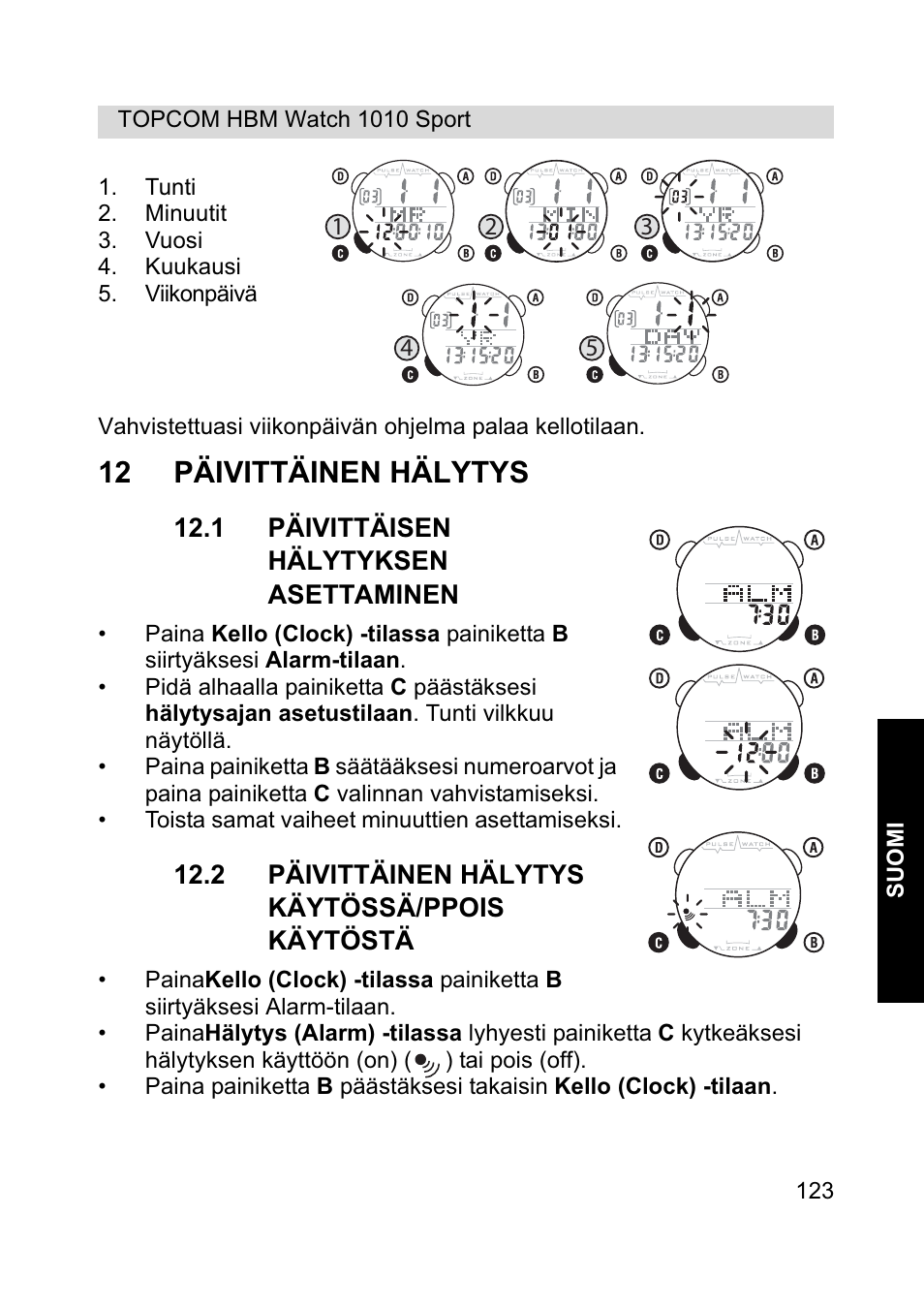 12 päivittäinen hälytys | Topcom HBM Watch 1010 Sport User Manual | Page 123 / 132