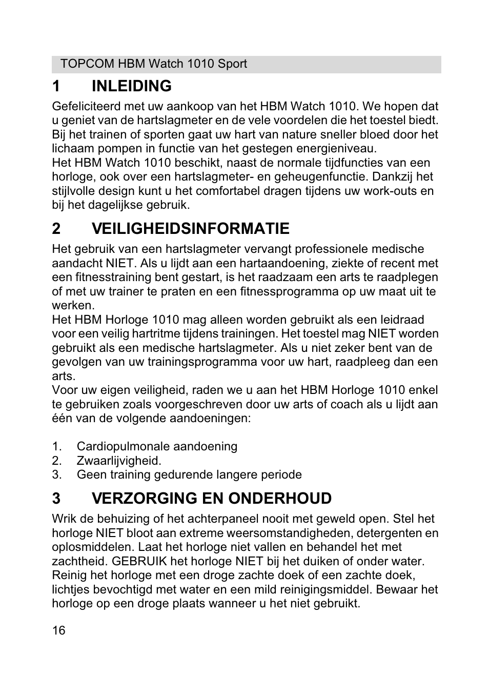 1inleiding, 2veiligheidsinformatie, 3verzorging en onderhoud | Topcom HBM Watch 1010 Sport User Manual | Page 16 / 132