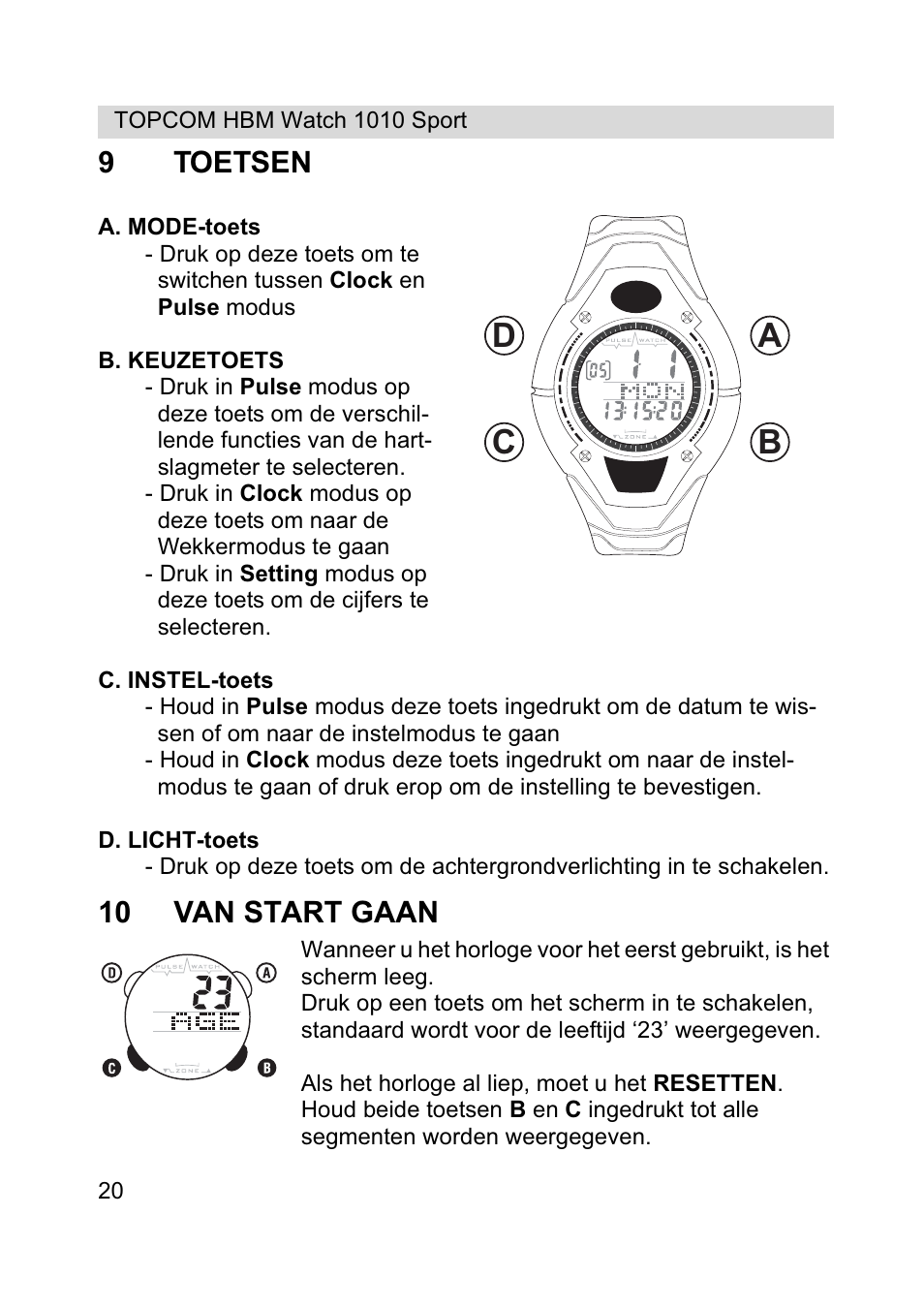 Ab c d, 9toetsen, 10 van start gaan | Topcom HBM Watch 1010 Sport User Manual | Page 20 / 132