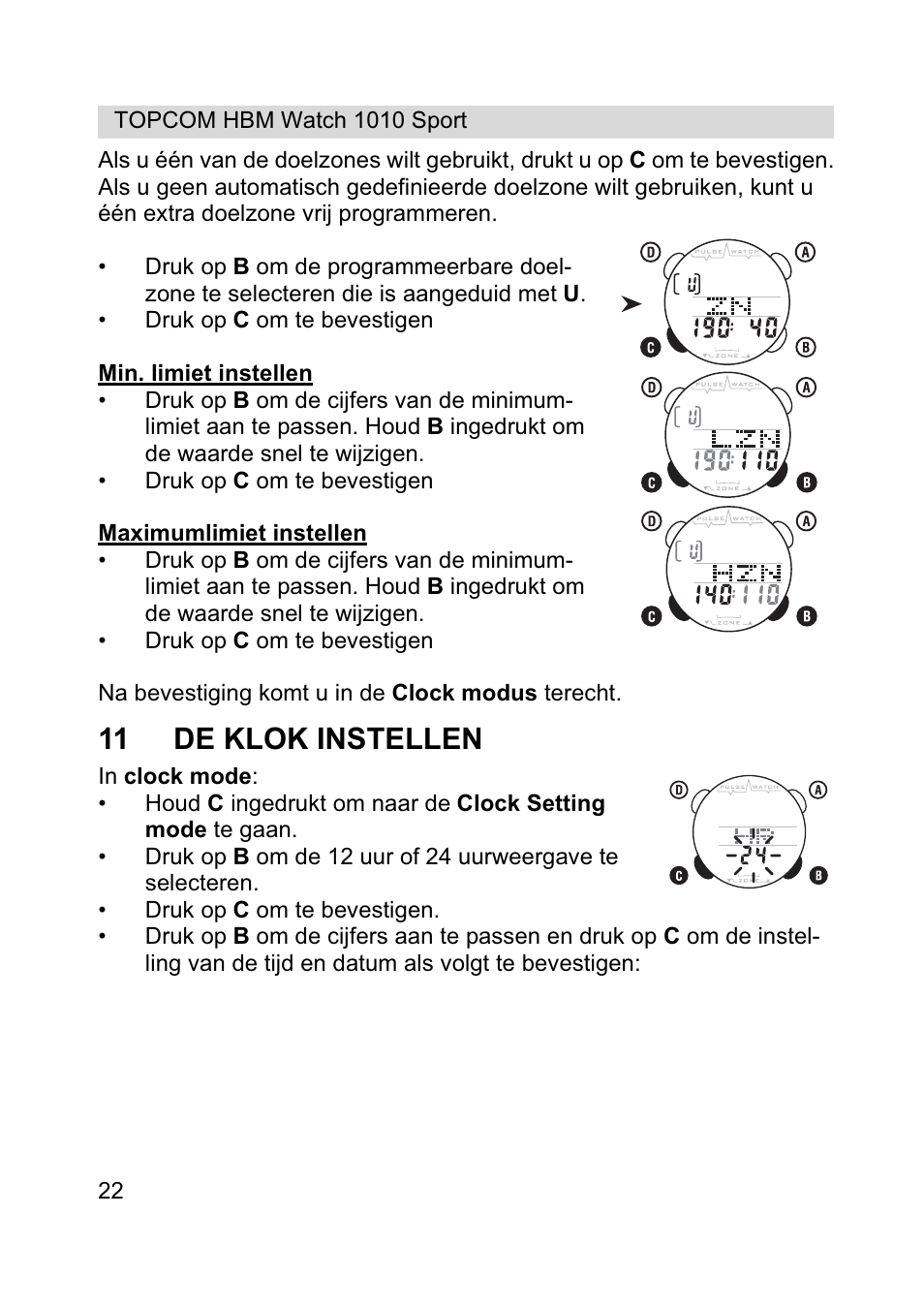 11 de klok instellen | Topcom HBM Watch 1010 Sport User Manual | Page 22 / 132