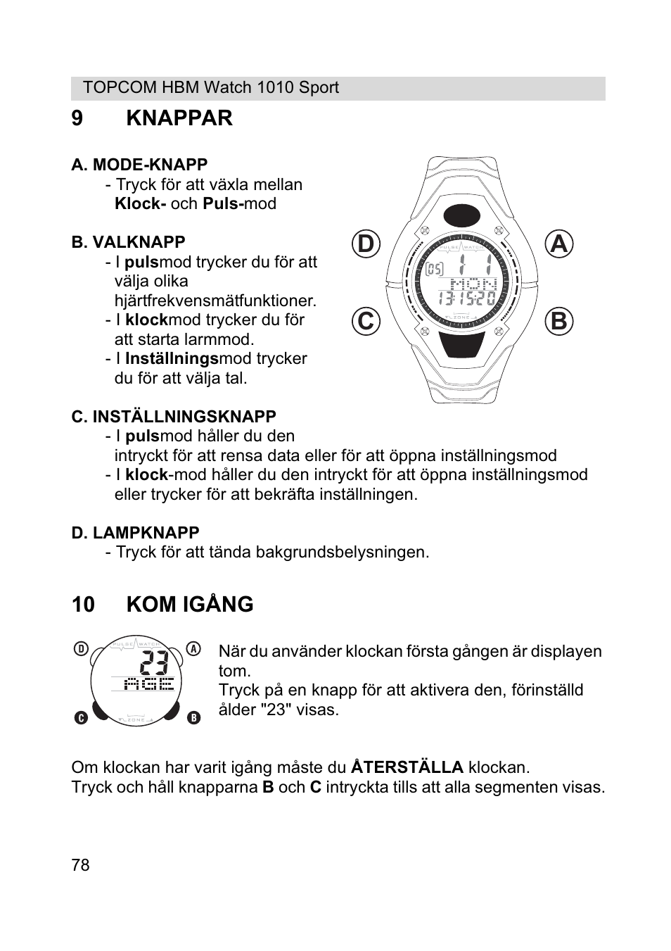 Ab c d, 9knappar, 10 kom igång | Topcom HBM Watch 1010 Sport User Manual | Page 78 / 132