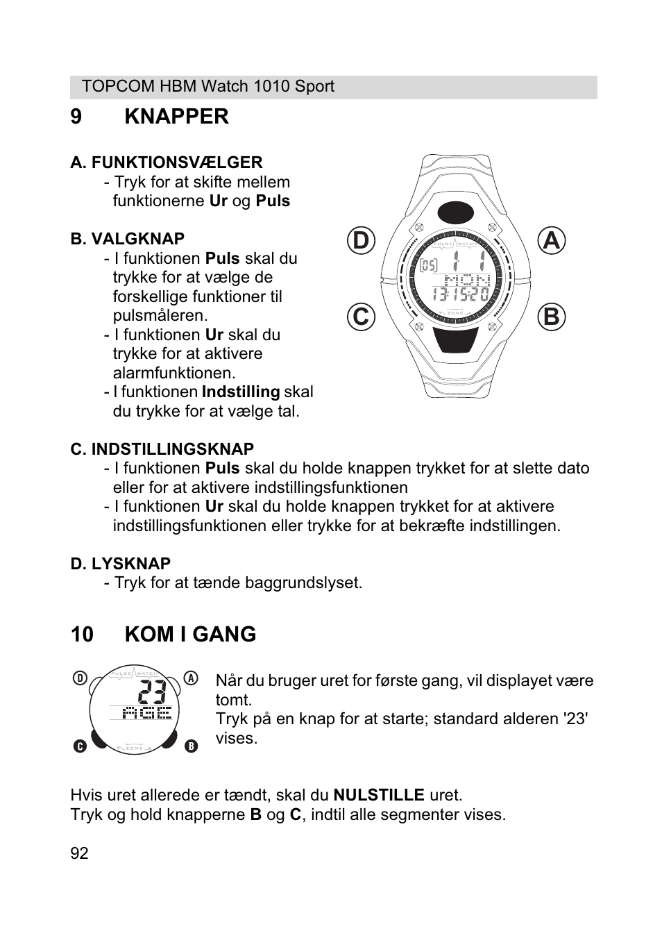 Ab c d, 9knapper, 10 kom i gang | Topcom HBM Watch 1010 Sport User Manual | Page 92 / 132