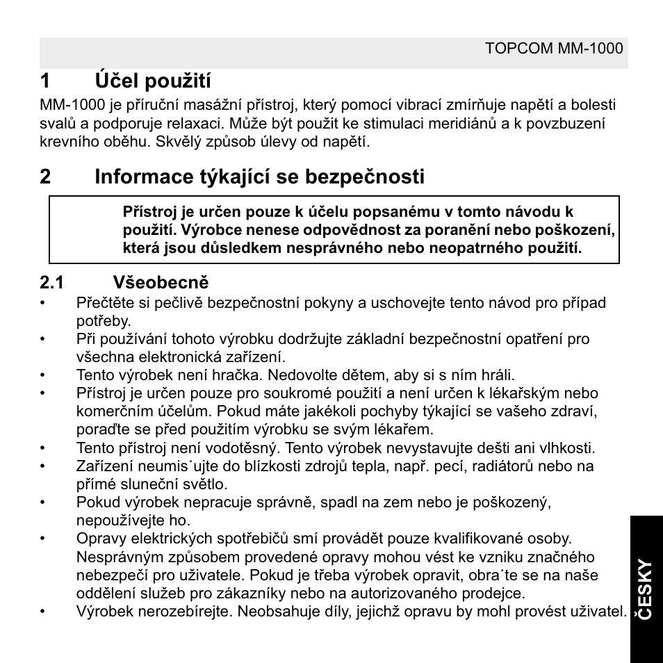 1úþel použití, 2informace týkající se bezpeþnosti | Topcom MM 1000 User Manual | Page 81 / 124