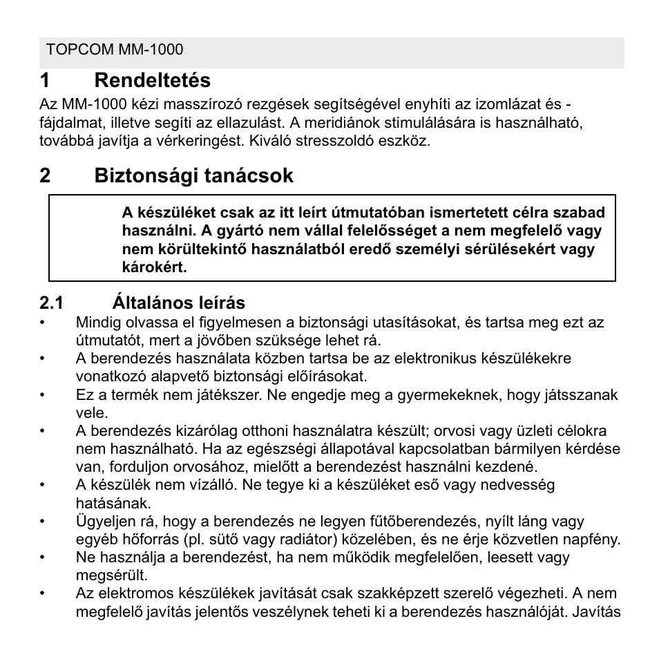 1rendeltetés, 2biztonsági tanácsok | Topcom MM 1000 User Manual | Page 96 / 124