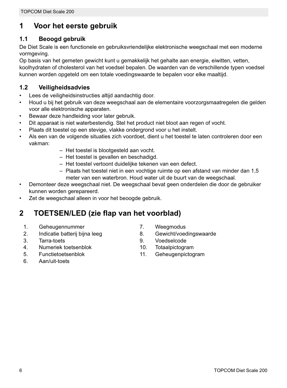 1voor het eerste gebruik, 2toetsen/led (zie flap van het voorblad) | Topcom DIET SCALE 200 User Manual | Page 8 / 88