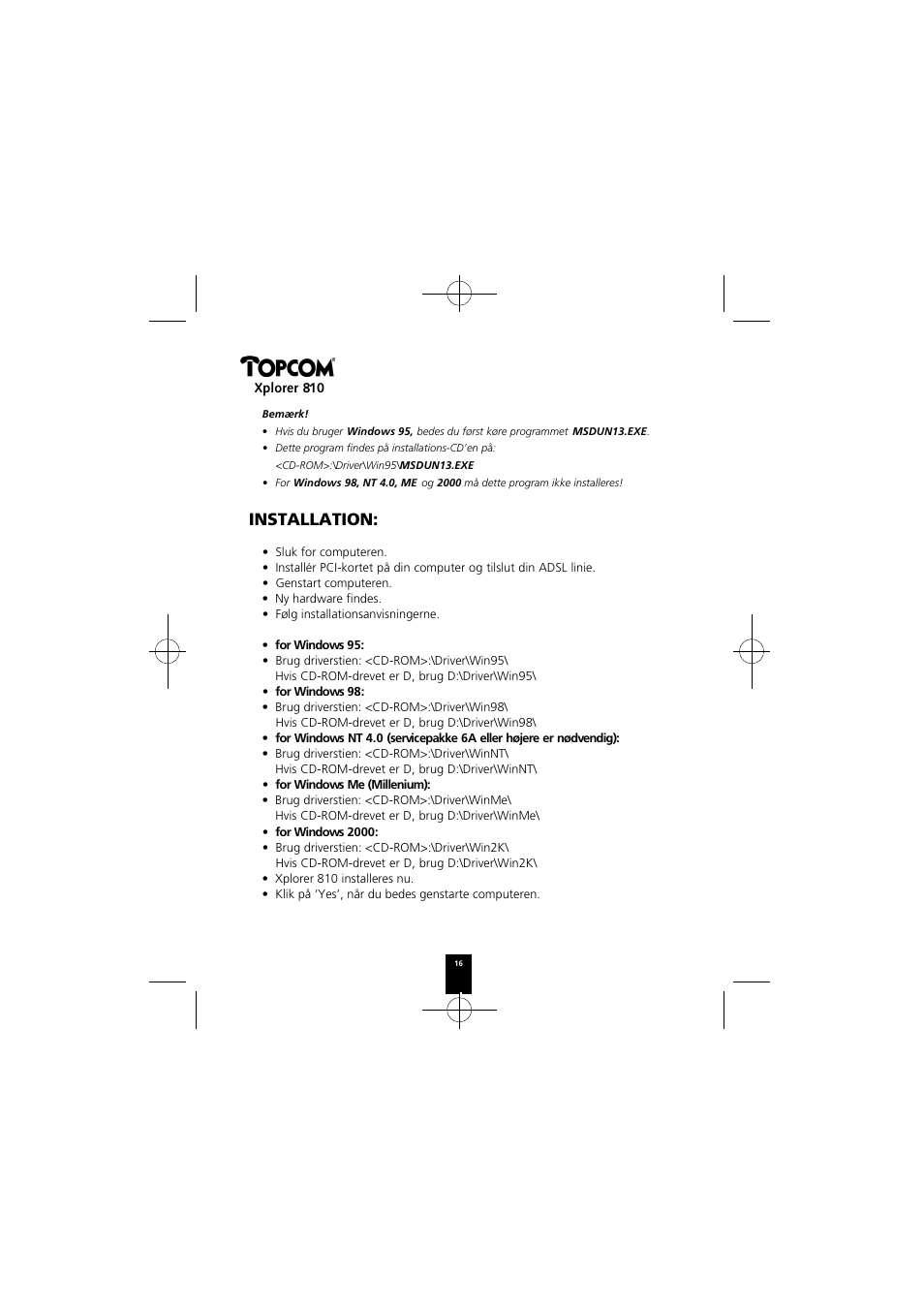 Installation | Topcom Xplorer 874A User Manual | Page 16 / 28