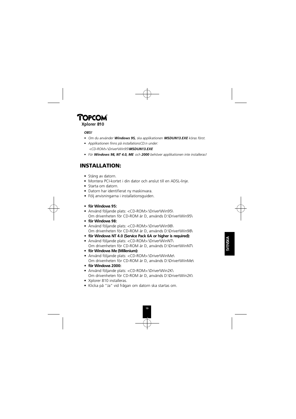 Installation | Topcom Xplorer 874A User Manual | Page 19 / 28