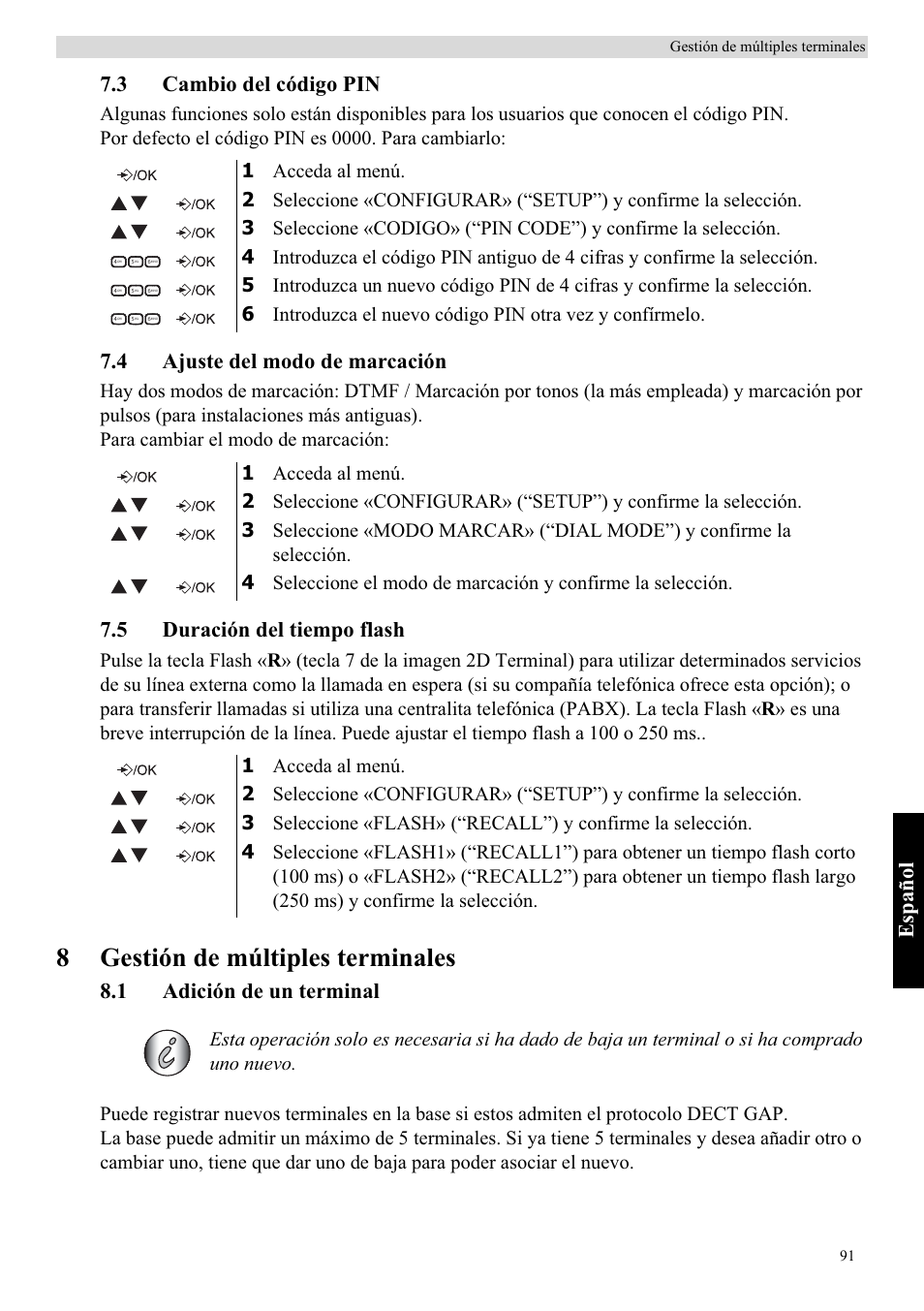 8gestión de múltiples terminales, Español, 3 cambio del código pin | 4 ajuste del modo de marcación, 5 duración del tiempo flash, 1 adición de un terminal | Topcom Butler E400 User Manual | Page 113 / 272