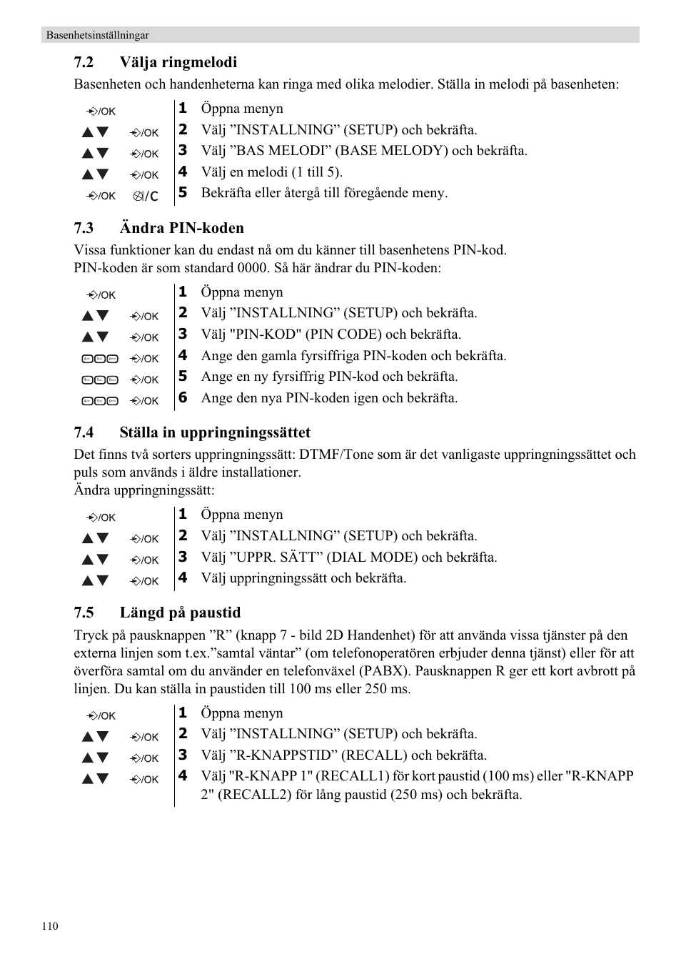 2 välja ringmelodi, 3 ändra pin-koden, 4 ställa in uppringningssättet | 5 längd på paustid | Topcom Butler E400 User Manual | Page 132 / 272