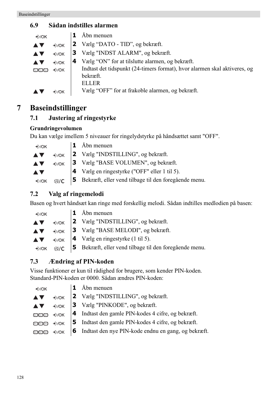 7baseindstillinger, 9 sådan indstilles alarmen, 1 justering af ringestyrke | 2 valg af ringemelodi, 3 ændring af pin-koden | Topcom Butler E400 User Manual | Page 150 / 272