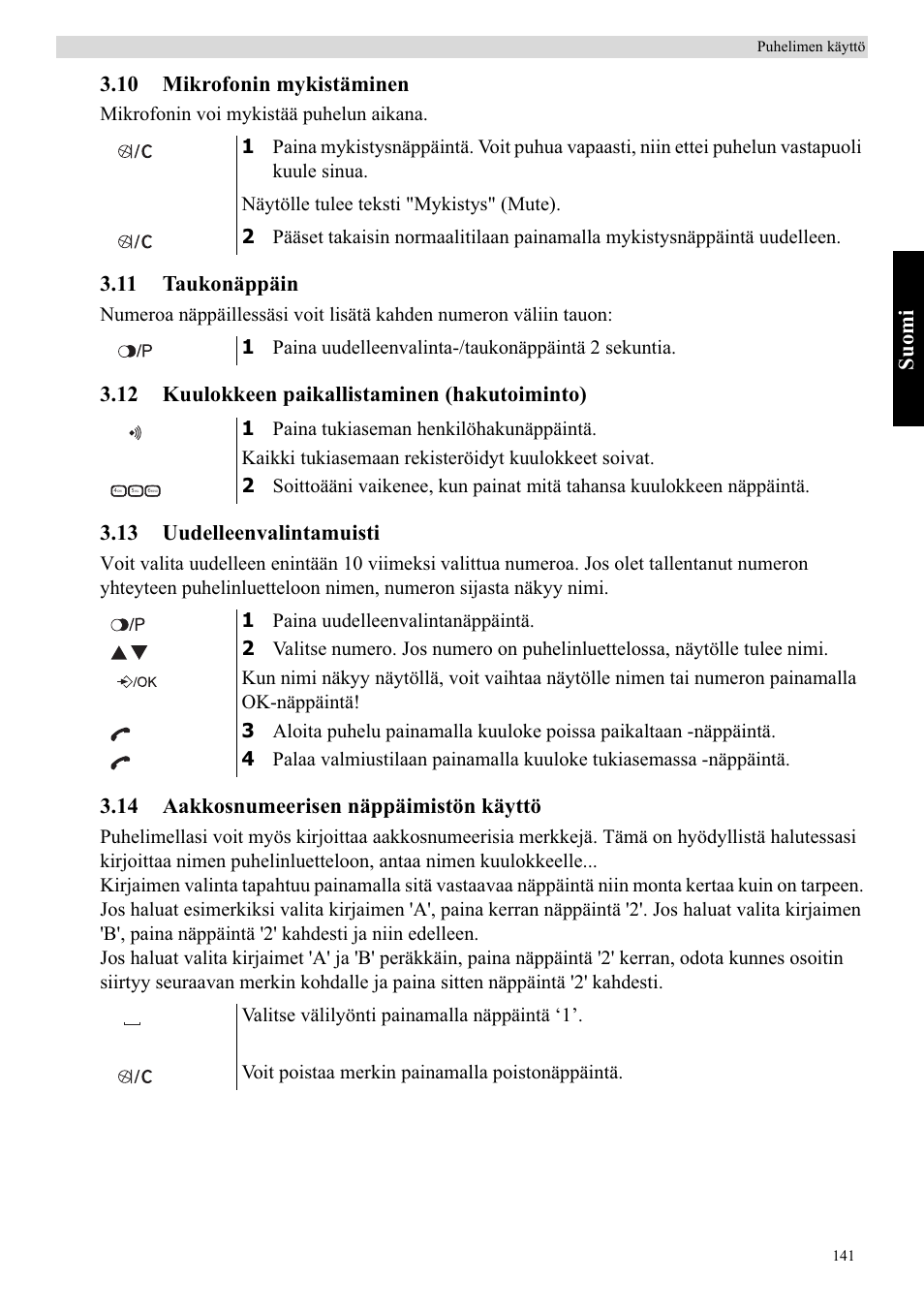 Su om i, 10 mikrofonin mykistäminen, 11 taukonäppäin | 14 aakkosnumeerisen näppäimistön käyttö | Topcom Butler E400 User Manual | Page 163 / 272