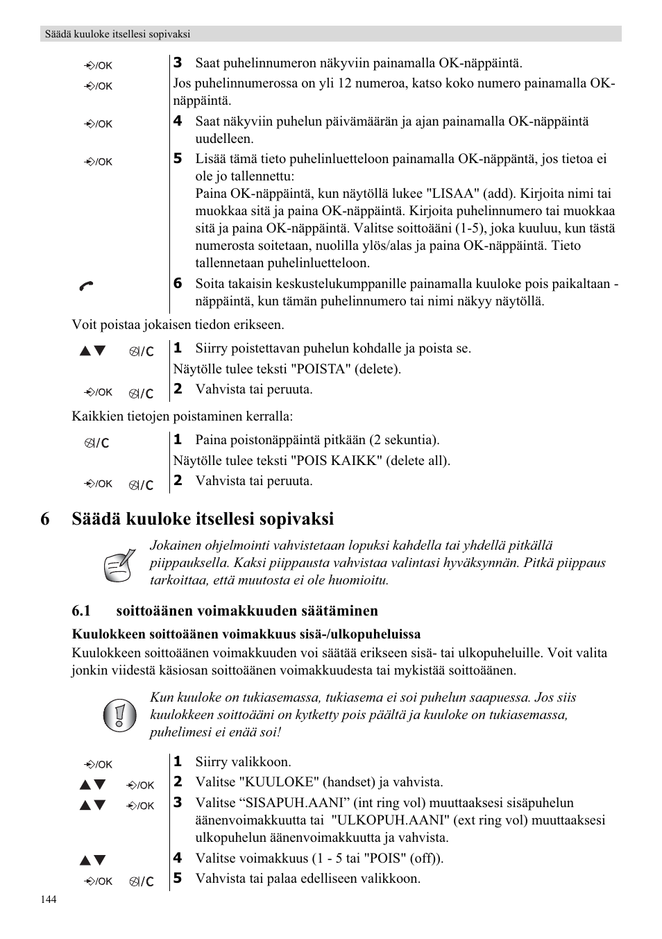 6säädä kuuloke itsellesi sopivaksi | Topcom Butler E400 User Manual | Page 166 / 272