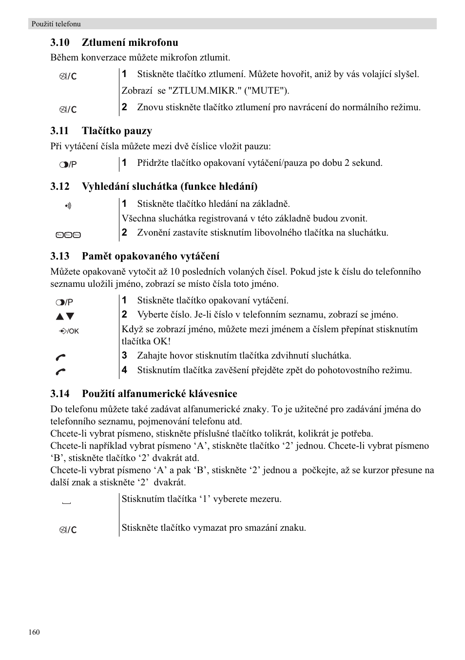 10 ztlumení mikrofonu, 11 tlaþítko pauzy, 14 použití alfanumerické klávesnice | Topcom Butler E400 User Manual | Page 182 / 272