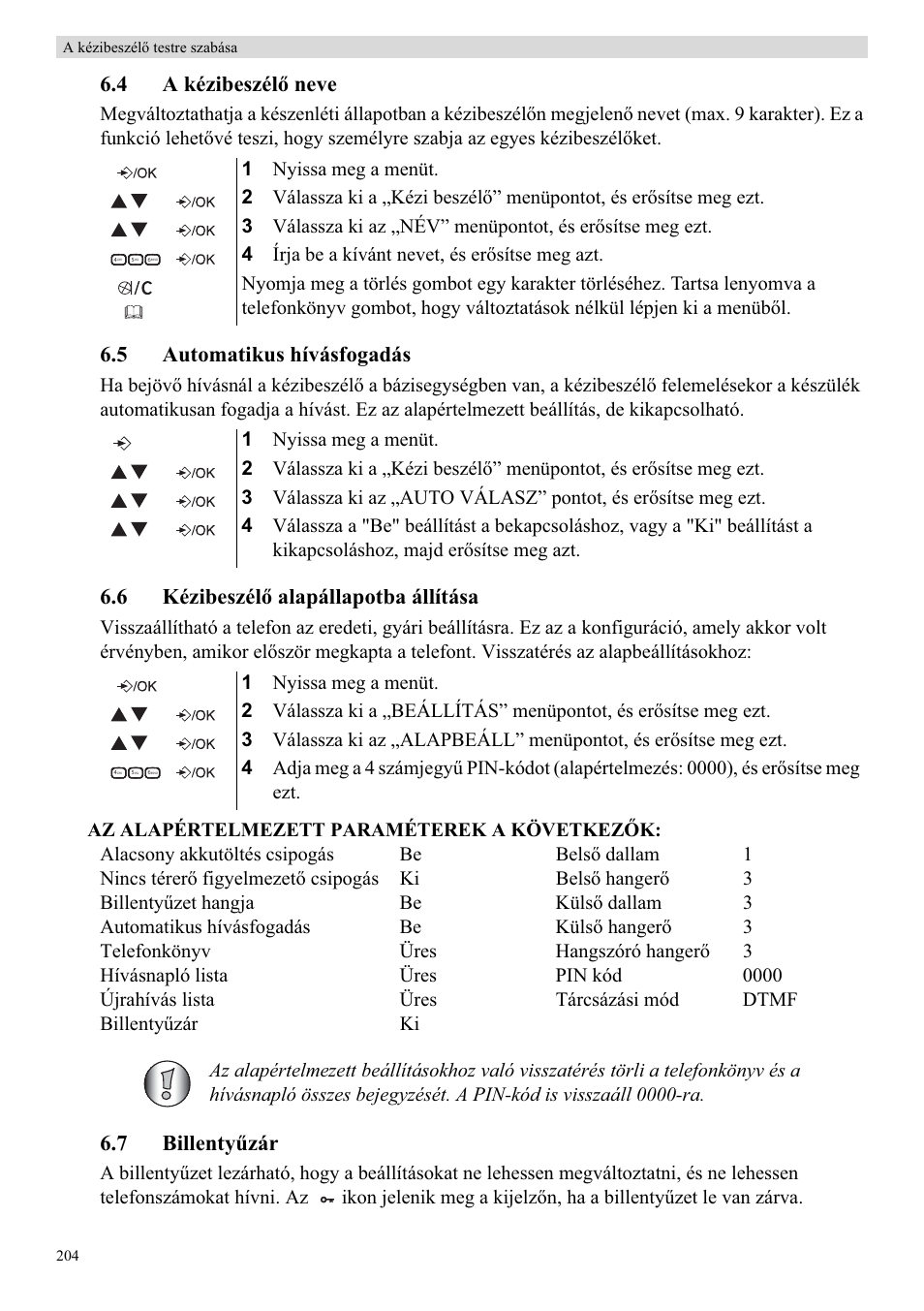 4 a kézibeszélę neve, 5 automatikus hívásfogadás, 6 kézibeszélę alapállapotba állítása | 7 billentyħzár | Topcom Butler E400 User Manual | Page 226 / 272