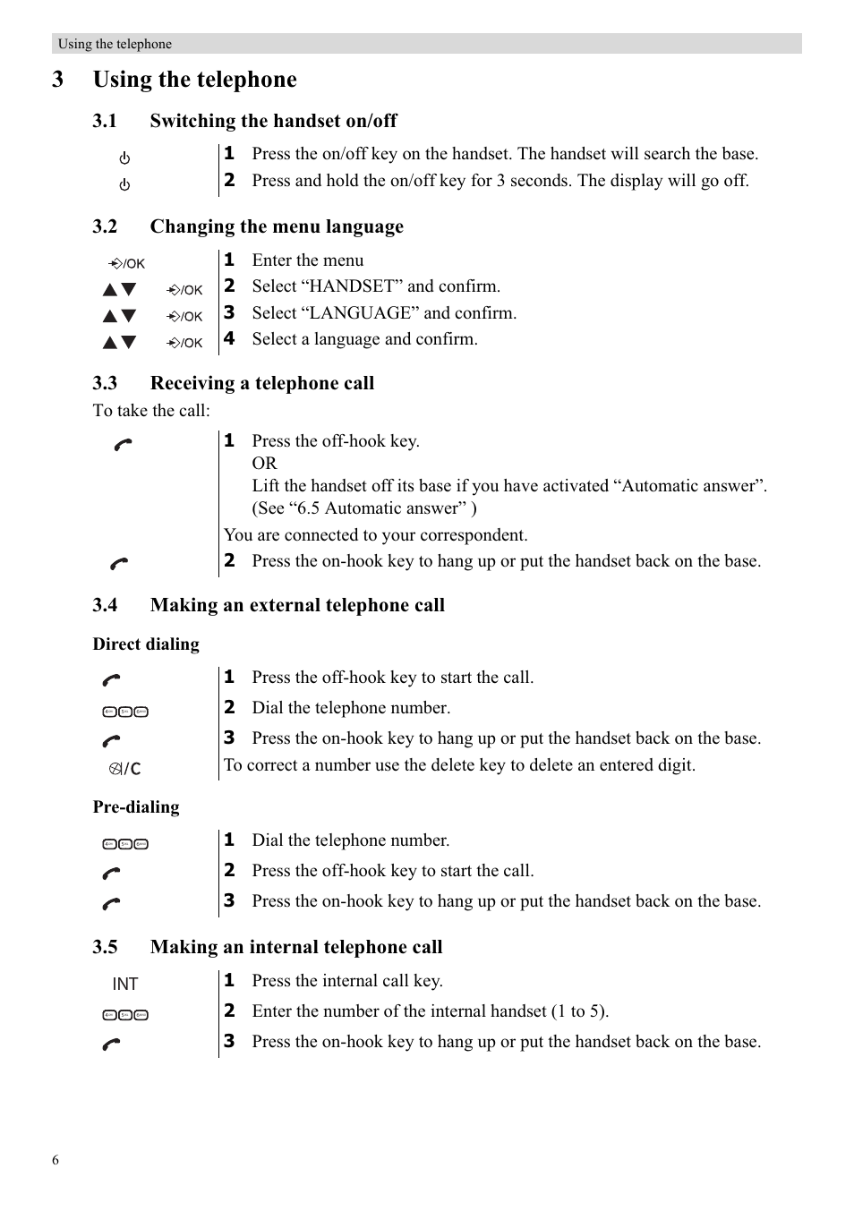 3using the telephone, 4 making an external telephone call, 5 making an internal telephone call | Direct dialing pre-dialing | Topcom Butler E400 User Manual | Page 28 / 272