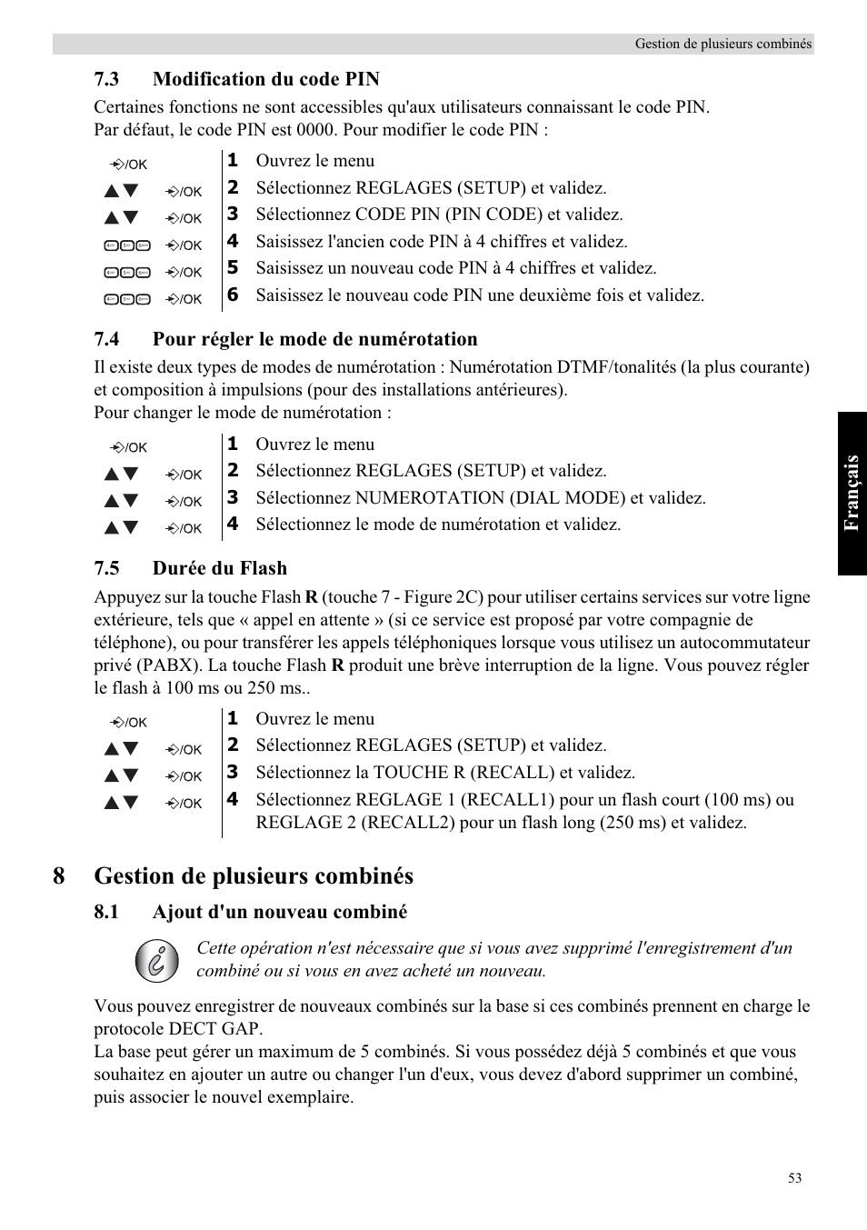 8gestion de plusieurs combinés, Fra nçais, 3 modification du code pin | 4 pour régler le mode de numérotation, 5 durée du flash, 1 ajout d'un nouveau combiné | Topcom Butler E400 User Manual | Page 75 / 272