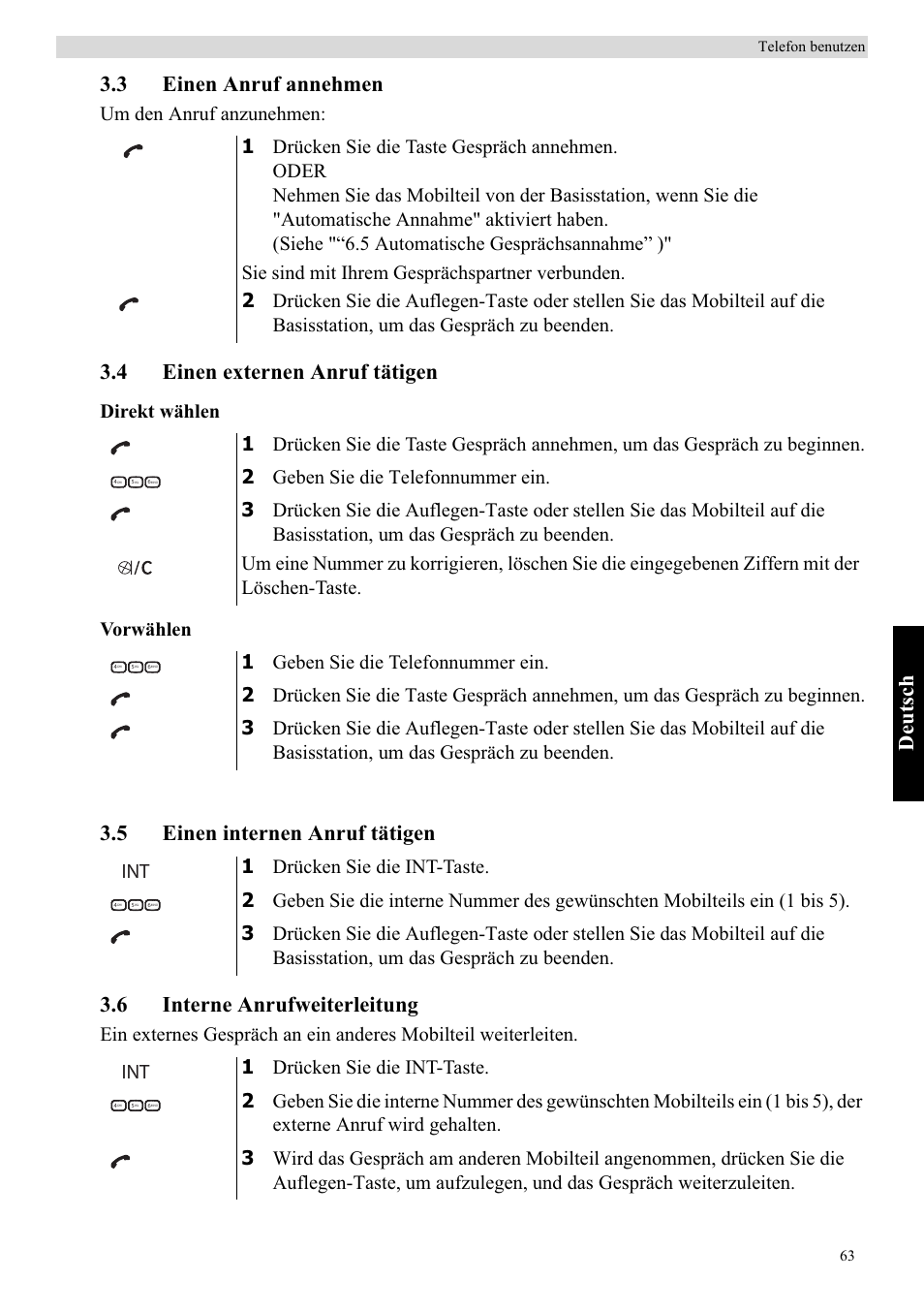 Deutsch, 3 einen anruf annehmen, 4 einen externen anruf tätigen | Um den anruf anzunehmen, Direkt wählen vorwählen | Topcom Butler E400 User Manual | Page 85 / 272