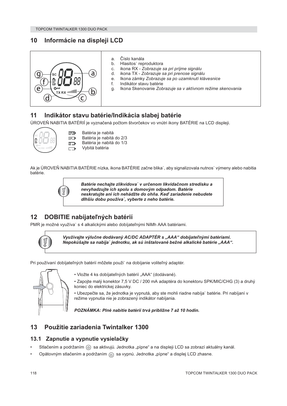 12 dobitie nabíjateđných batérií | Topcom 1300 DUO PACK User Manual | Page 118 / 124