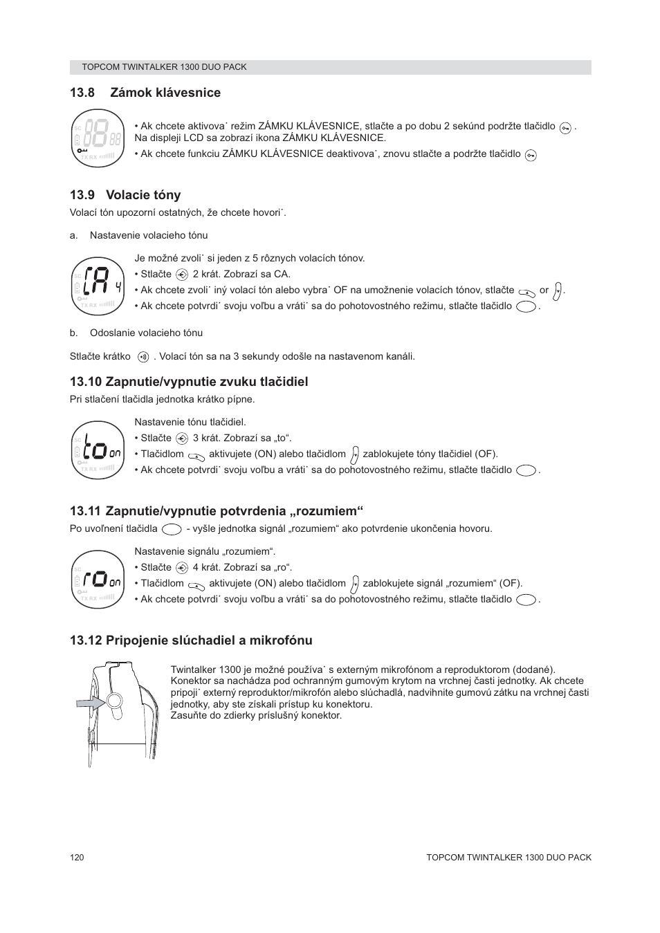 8 zámok klávesnice, 9 volacie tóny, 10 zapnutie/vypnutie zvuku tlaþidiel | 11 zapnutie/vypnutie potvrdenia „rozumiem, 12 pripojenie slúchadiel a mikrofónu | Topcom 1300 DUO PACK User Manual | Page 120 / 124