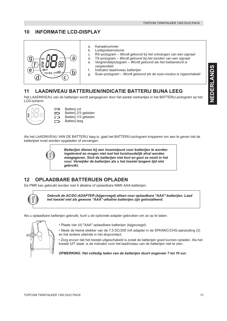 Nederla nds, 12 oplaadbare batterijen opladen | Topcom 1300 DUO PACK User Manual | Page 13 / 124