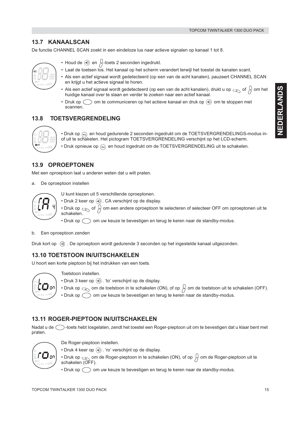 Nederla nds, 7 kanaalscan, 8 toetsvergrendeling | 9 oproeptonen, 10 toetstoon in/uitschakelen, 11 roger-pieptoon in/uitschakelen | Topcom 1300 DUO PACK User Manual | Page 15 / 124