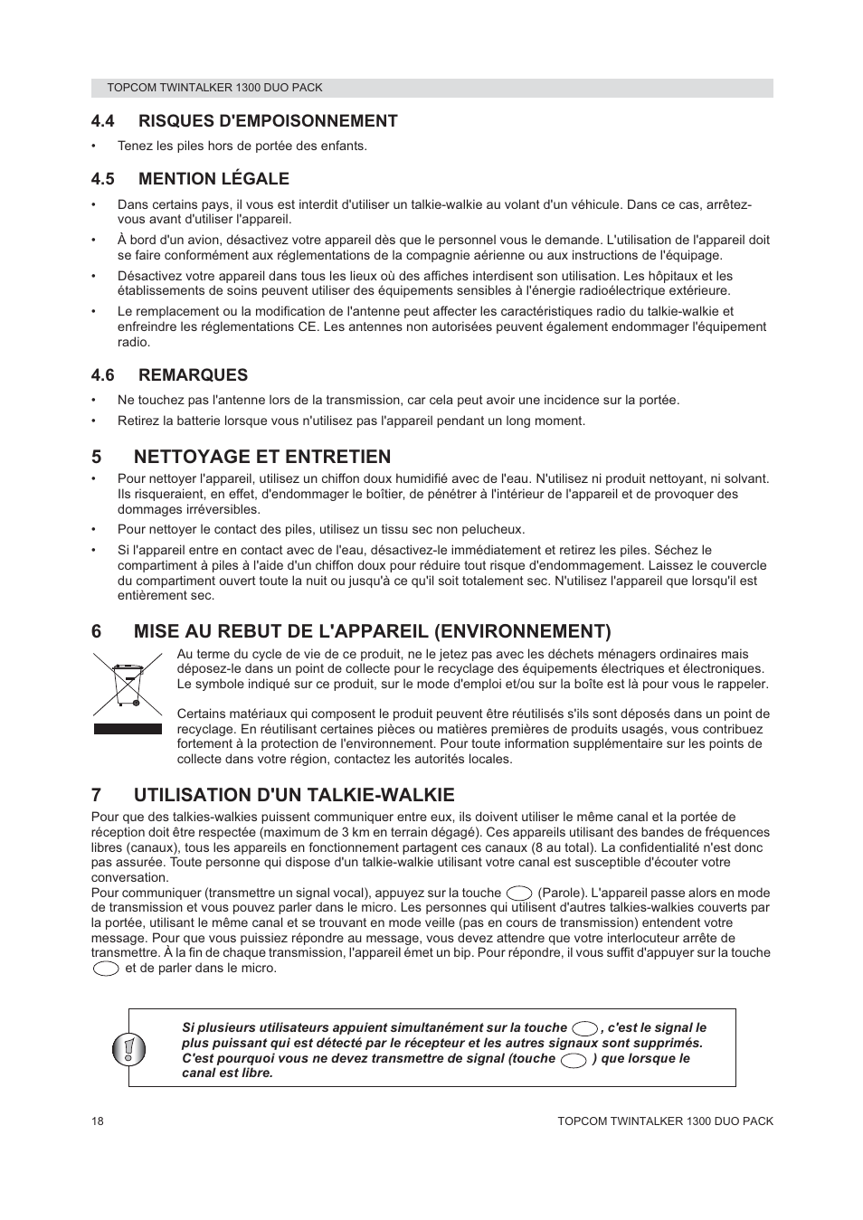 5nettoyage et entretien, 6mise au rebut de l'appareil (environnement), 7utilisation d'un talkie-walkie | Topcom 1300 DUO PACK User Manual | Page 18 / 124