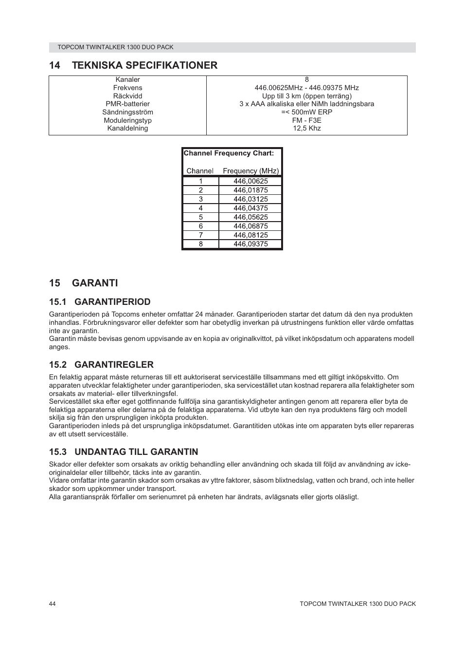 14 tekniska specifikationer 15 garanti | Topcom 1300 DUO PACK User Manual | Page 44 / 124