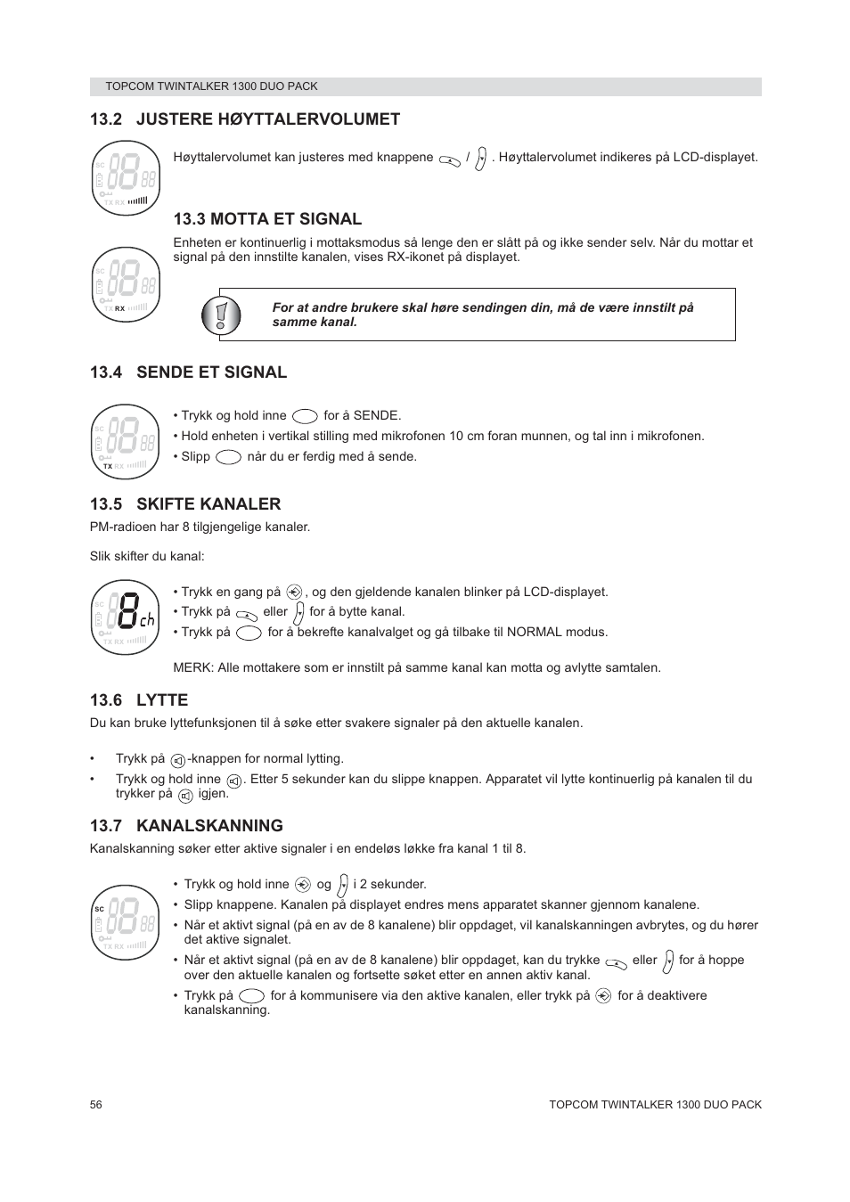 2 justere høyttalervolumet, 3 motta et signal, 4 sende et signal | 5 skifte kanaler, 6 lytte, 7 kanalskanning | Topcom 1300 DUO PACK User Manual | Page 56 / 124